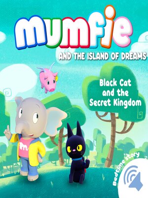 cover image of Black Cat and the Secret Kingdom